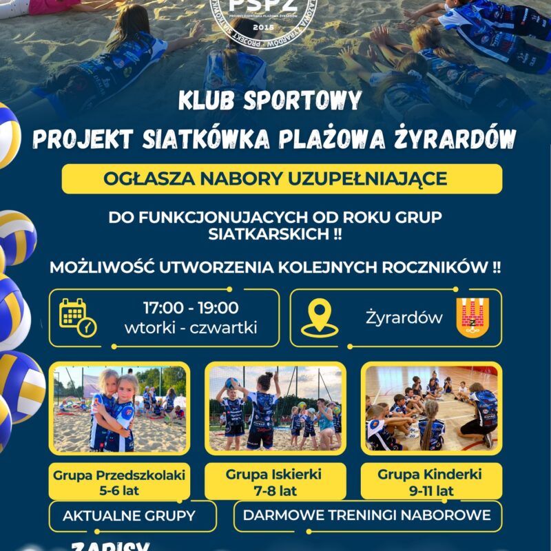Ogłaszamy nabory uzupełniające! Aktywne zajęcia ogólnorozwojowe z elementami siatkówki!